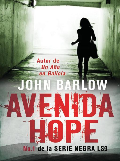 Title details for Avenida Hope by John Barlow - Available